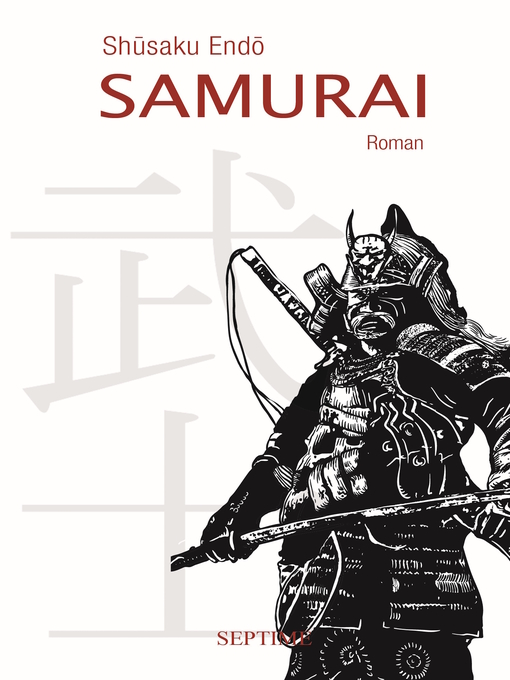 Title details for Samurai by Shusaku Endo - Wait list